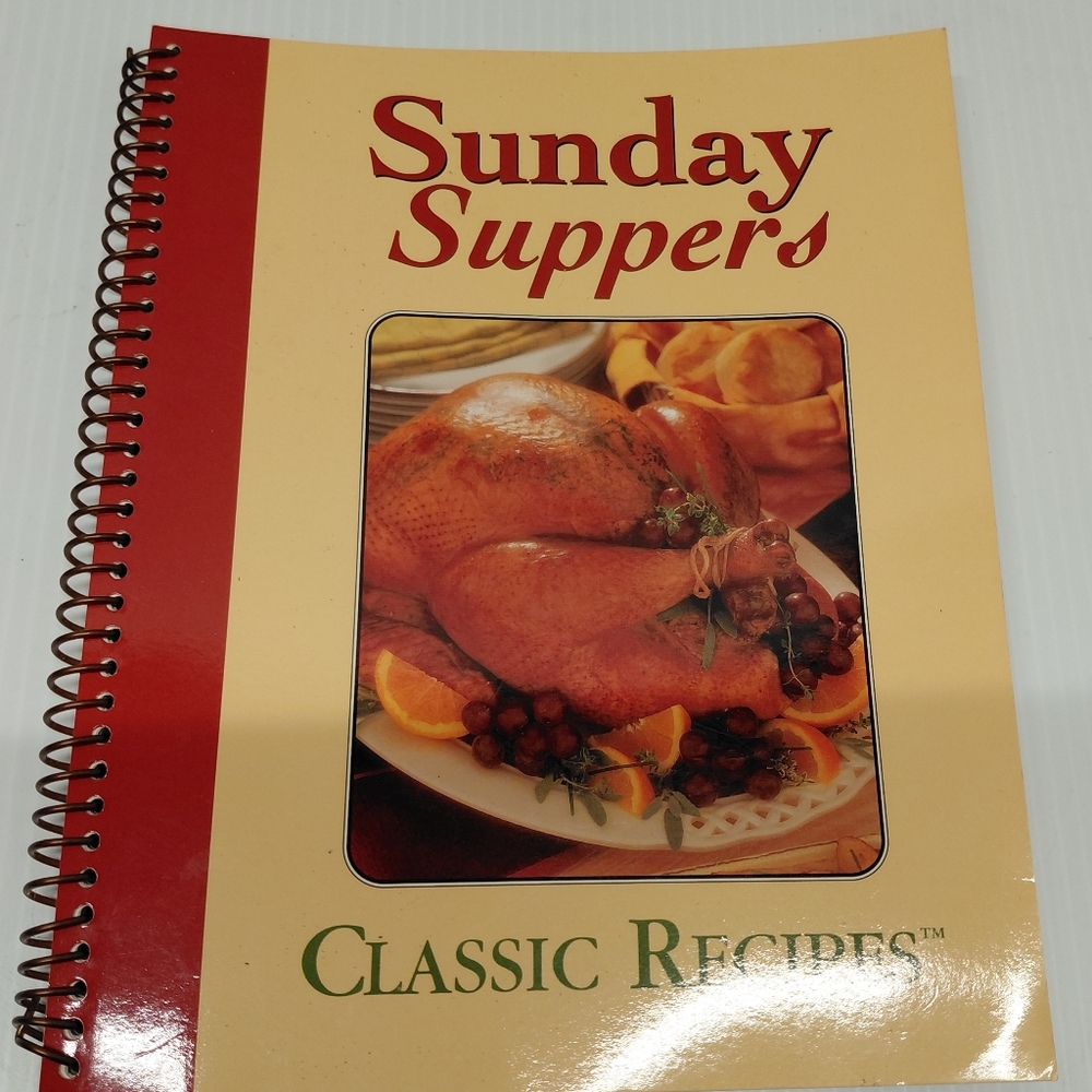 Sunday Suppers Cookbook - Classic Recipes 2001